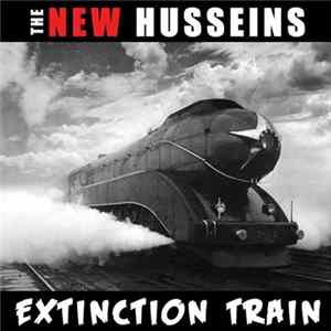 The New Husseins - Extinction Train Mp3