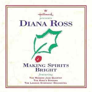 Diana Ross featuring The Modern Jazz Quartet, The King's Singers, The London Symphony Orchestra - Making Spirits Bright Mp3