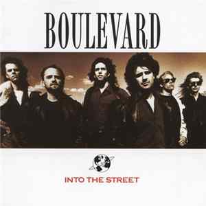 Boulevard - Into The Street Mp3
