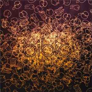 Bibio - The Apple And The Tooth Mp3