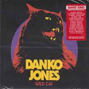Danko Jones - Wild Cat Mp3