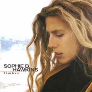Sophie B. Hawkins - Timbre Mp3