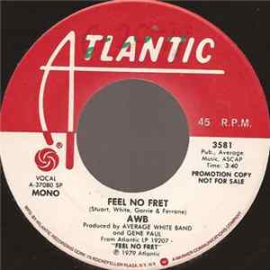 AWB - Feel No Fret Mp3