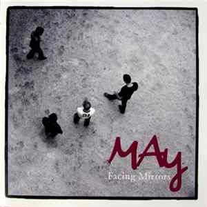 MAy - Facing Mirrors Mp3