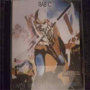 Rab C - Until The Last Man Stands Mp3