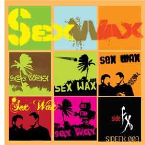 Sex Wax - Bravillo Plus EP Mp3