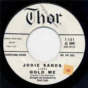 Jodie Sands - Hold Me / What Does It Matter Mp3