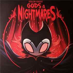 Christopher Larkin - Hollow Knight Gods & Nightmares Mp3