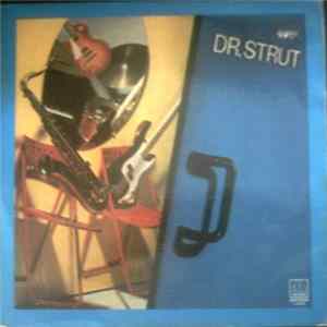 Dr. Strut - Dr. Strut Mp3