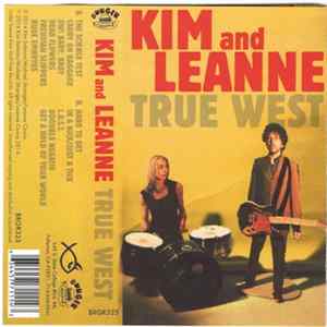 Kim And Leanne - True West Mp3