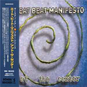 Meat Beat Manifesto - At The Center Mp3