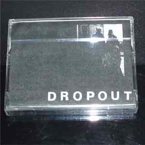 Dropout - Dropout Mp3
