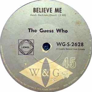 The Guess Who - Believe Me Mp3