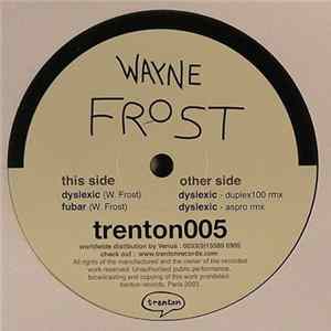 Wayne Frost - Dyslexic Mp3