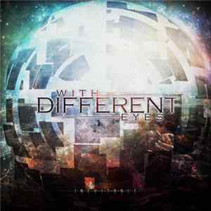 With Different Eyes - Inevitable Mp3