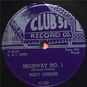 Rudy Greene, Rudy Greene And The Four Buddies - Highway No. 1 / You Mean Everything To Me Mp3