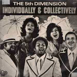 The 5th Dimension - Individually & Collectively Mp3