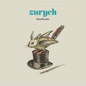 Zurych - From the ashes Mp3
