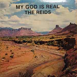 The Reids - My God Is Real Mp3