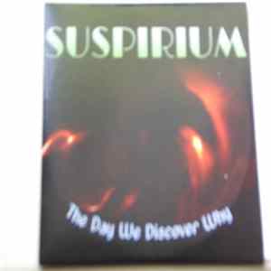 Suspirium - The Day We Discover Why Mp3