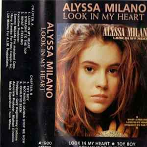 Alyssa Milano - Look In My Heart Mp3
