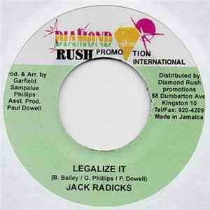 Jack Radics - Legalize It Mp3