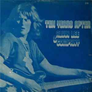 Ten Years After - Alvin Lee & Company Mp3