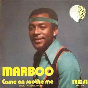 Marboo - Soothe Me Mp3