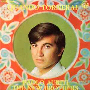 Paolo Auriti - The New Brothers - Quando Tornerai Mp3