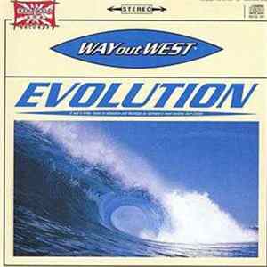 Way Out West - Evolution Mp3