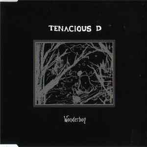Tenacious D - Wonderboy Mp3