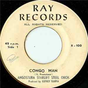 Angostura Starlift Steel Orch. - Congo Man Mp3