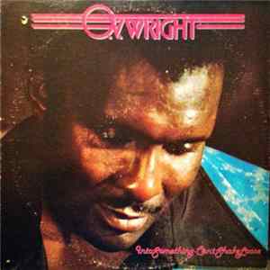 O.V. Wright - Into Something (Can't Shake Loose) Mp3