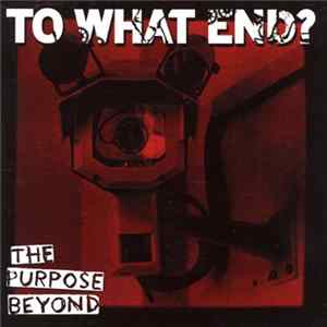 To What End? - The Purpose Beyond Mp3