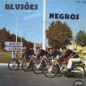 Blusões Negros - Blusões Negros Mp3