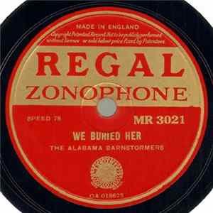 The Alabama Barnstormers - Little Bessie / We Buried Her Mp3