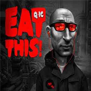 Q-Ic - Eat This! Mp3