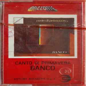 Banco - Canto Di Primavera Mp3