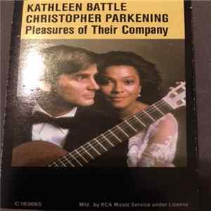 Kathleen Battle / Christopher Parkening - Pleasures Of Their Company Mp3