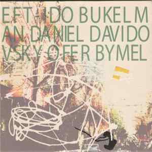 EFT - Bukelman / Davidovsky / Bymel Mp3