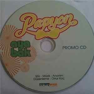 Papyon - Aya Bak Mp3