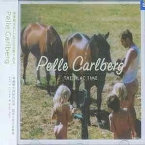 Pelle Carlberg - The Lilac Time Mp3