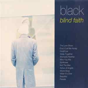 Black - Blind Faith Mp3