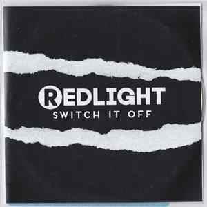 Redlight - Switch It Off Mp3