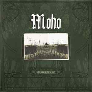 Moho - ...He Visto La Cruz Al Reves Mp3
