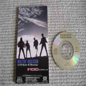 Indecent Obsession - Indio Mp3