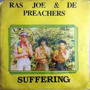Ras Joe & De Preachers - Suffering Mp3