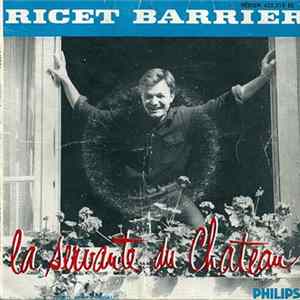 Ricet Barrier - 1ère Série - La Servante Du Château Mp3