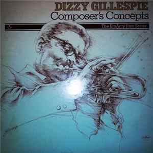 Dizzy Gillespie - Composer's Concept Mp3