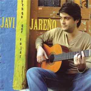 Javi Jareño - Tengo Que Volar Mp3